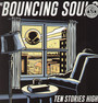 Ten Stories High - The Bouncing Souls 