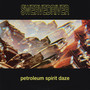 Petroleum Spirit Daze - Swervedriver