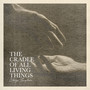 The Cradle Of All Living Things - Chip Taylor