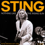 Nothing Like The Rising Sun - Tokyo Broadcast 1988 - Sting