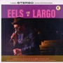 Live At Largo - EELS
