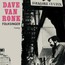 Folksinger - Dave Van Ronk 