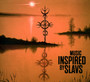 Music Inspired By Slavs - Music Inspired By