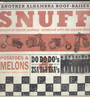 Potatoes & Melons, Do Do Do's & Zsa Zsa Zsa's - Snuff