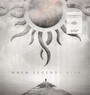 When Legends Rise - Godsmack