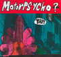 Yay! - Motorpsycho