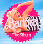 Barbie: The Album  OST - Barbie   