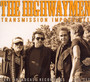 Transmission Impossible - The Highwaymen