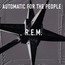 Automatic For The People - R.E.M.