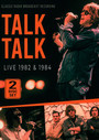Live 1982 & 1984 - Talk Talk