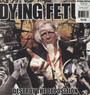 Destroy The Opposition - Dying Fetus
