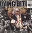Destroy The Opposition - Dying Fetus