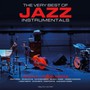 Very Best Of Jazz Instrumentals - Very Best Of Jazz Instrumentals  /  Various