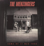Some Of It Was True - Menzingers