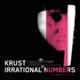Irrational Numbers vol.2 - Krust