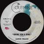 Bring You A Ring / You Don't W - Aaron Frazer