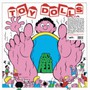 Fat Bobs Feet - Toy Dolls