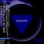 Perhaps - Guns n' Roses