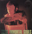 I'm Never Gonna Die Again - These Immortal Souls