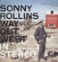 Way Out West - Sonny Rollins Way Out West - Sonny Rollins