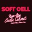 Non Stop Erotic Cabaret & Other Stories: Live - Soft Cell