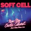 Non Stop Erotic Cabaret & Other Stories: Live - Soft Cell