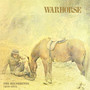 The Recordings 1970-1972 - Warhorse