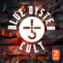 Ready To Rock - Blue Oyster Cult
