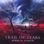Winds Of Disdain - Trail Of Tears
