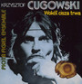 Wokół Cisza Trwa - Krzysztof Cugowski