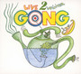 Live 2 Infinitea - Gong