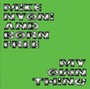 My Own Thing - Mike Nyoni & Born Free