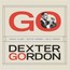 Go! - Dexter Gordon