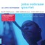 A Love Supreme - John Coltrane A Love Supreme - John Coltrane