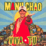 Viva Tu - Manu Chao