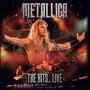 The Hits Live - Metallica