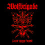 Life Knife Death - Wolfbrigade