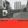 Guided Tour - High Vis