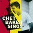 Sings - Chet Baker