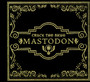 Crack The Skye - Mastodon
