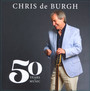 50 - Chris De Burgh 
