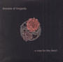 A Rose For The Dead - Theatre Of Tragedy