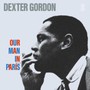 Our Man In Paris - Dexter Gordon
