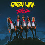 Thrill Of The Bite - Crazy Lixx