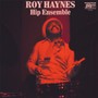 Hip Ensemble - Roy Haynes