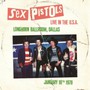 Live In The USA 1978 - Dallas - The Sex Pistols 