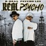 Real Psycho - B-Real & Psycho Les
