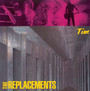 Tim - The Replacements