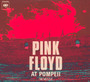 Pink Floyd At Pompeii - Mcmlxxii - Pink Floyd