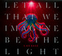 Let All That We Imagine Be The Light - Garbage